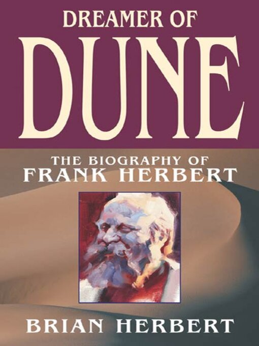Title details for Dreamer of Dune by Brian Herbert - Wait list